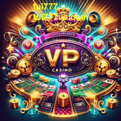 Experiência VIP no Fui777: Elevando o Jogo Online a Outro Nível